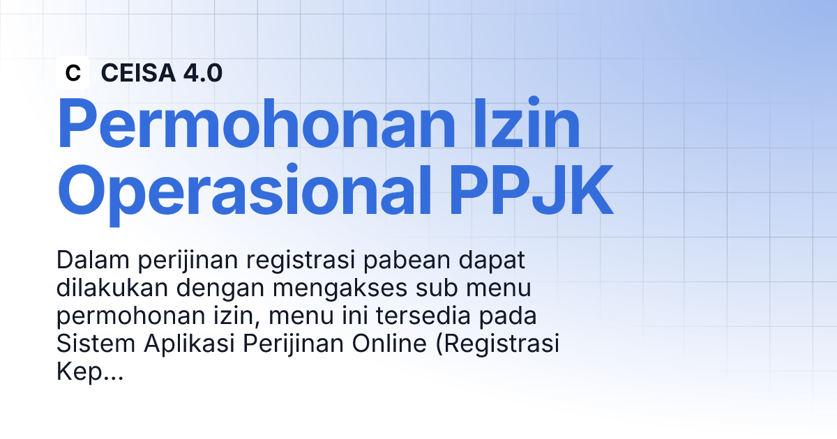 Permohonan izin operasional ppjk ceisa 4 0