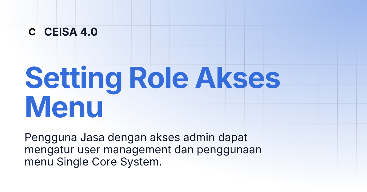 Setting role akses menu ceisa 4 0
