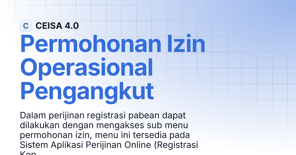 Permohonan izin operasional pengangkut ceisa 4 0